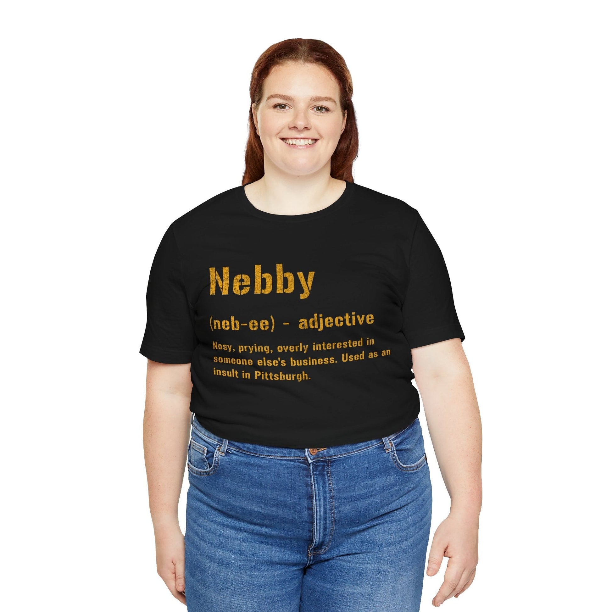 Nebby T-Shirt - Pittsburghese Tee - Steel City Clothing T-Shirt Printify
