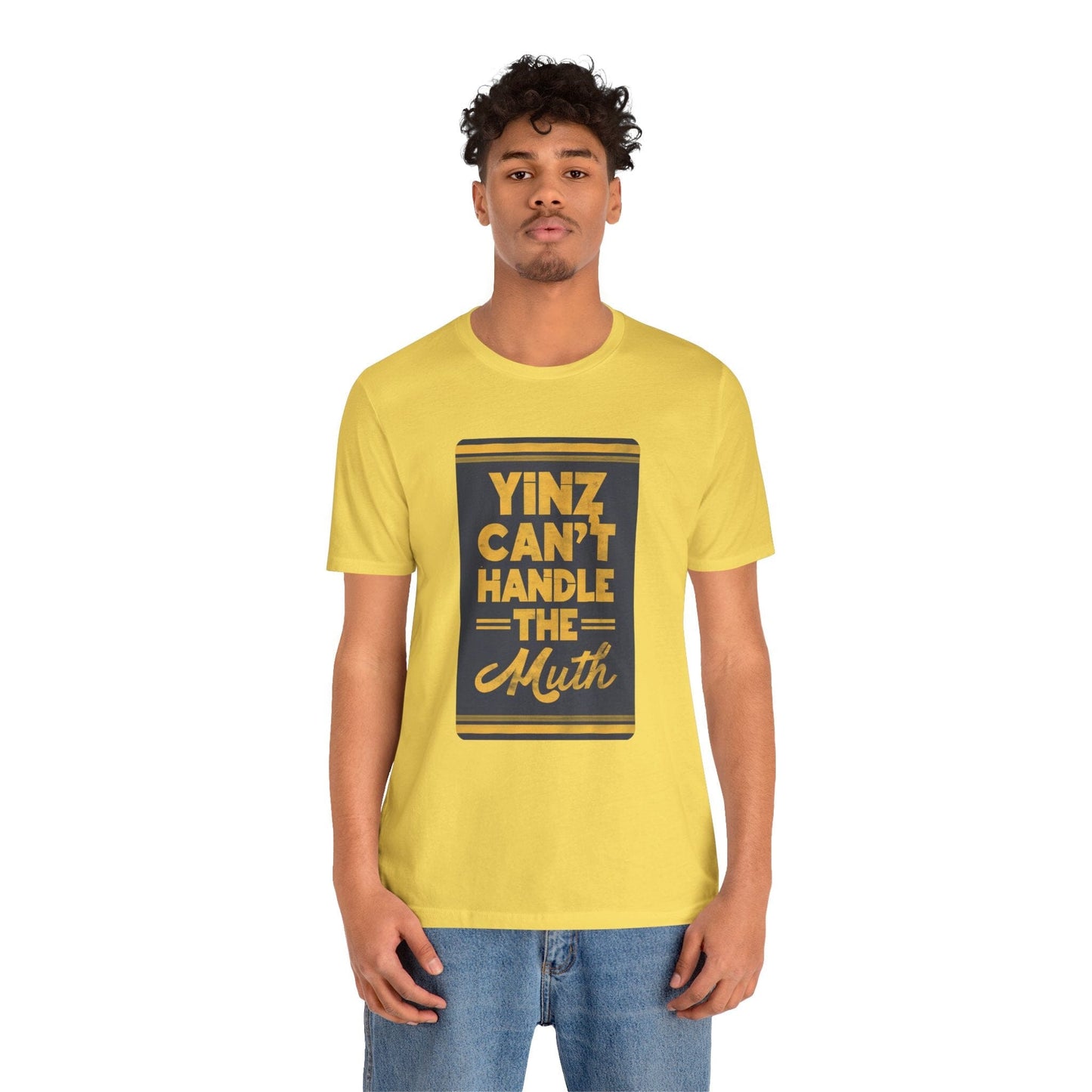 Yinz Can't Handle the Muth T-Shirt T-Shirt Yinzergear