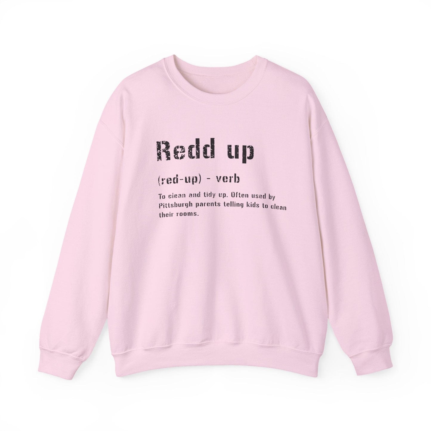 Redd Up Pittsburgh Crewneck Sweatshirt - Pittsburghese Sweatshirt Yinzergear S Light Pink