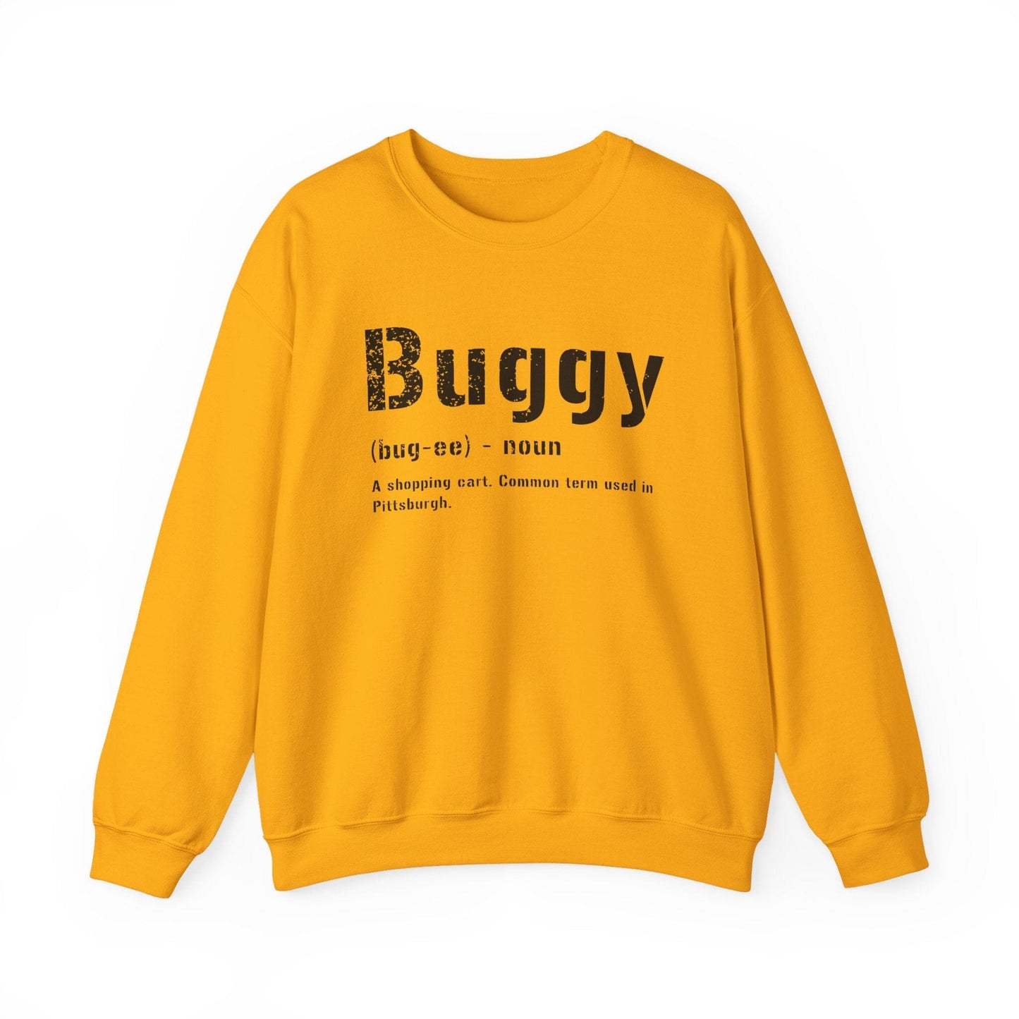Buggy Sweatshirt - Pittsburghese Crewneck Sweatshirt Yinzergear S Gold