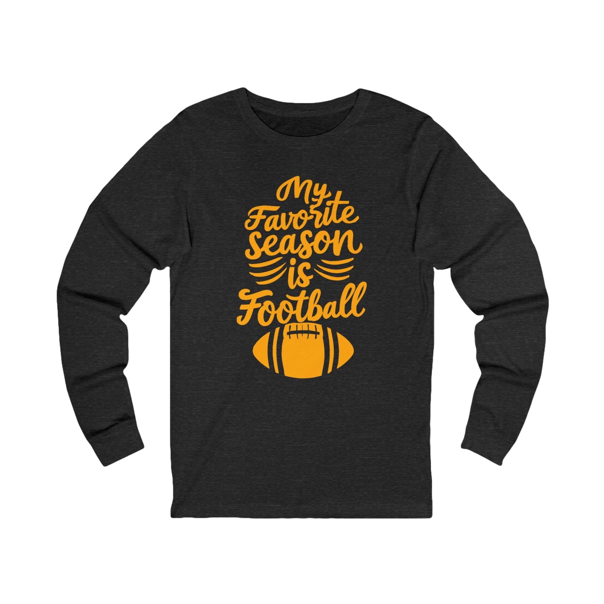 My Favorite Season is Football Long Sleeve - Fan Gift Long-sleeve Yinzergear S Dark Grey Heather