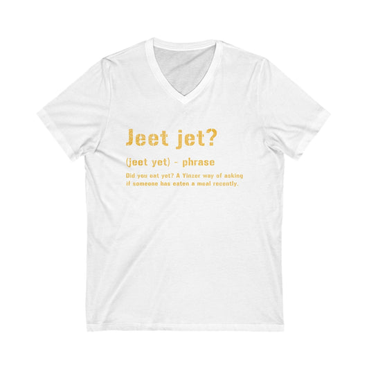 Jeet Jet Pittsburgh Shirt - Pittsburghese Tee - V-Neck V-neck Printify S White