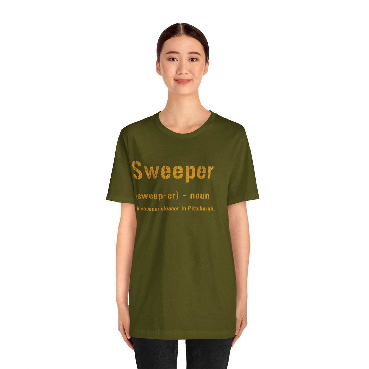 Sweeper T-Shirt | Pittsburghese Shirt | Yinzer Gifts | Yinzer Clothing | Steel City Proud T-Shirt Yinzergear