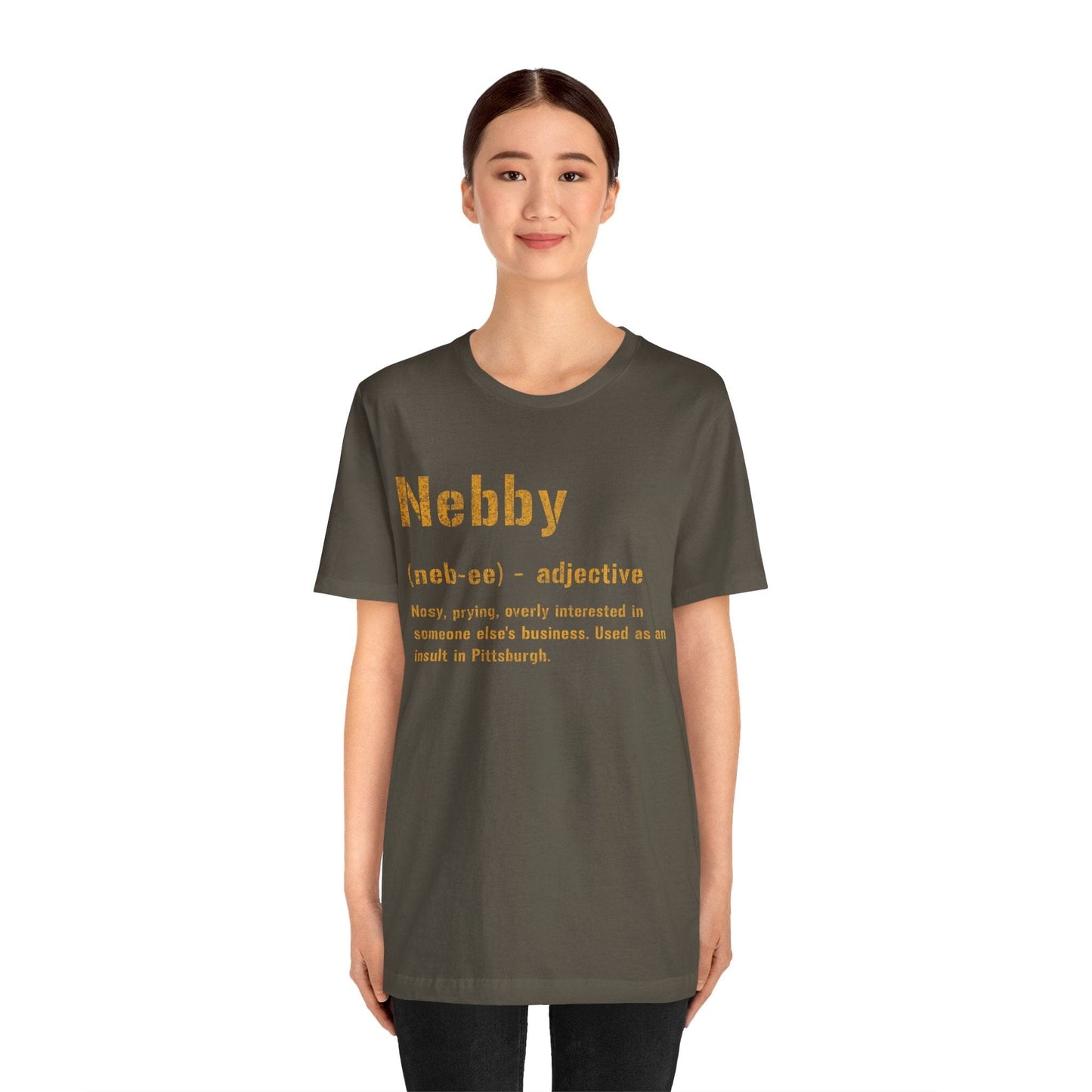 Nebby T-Shirt | Pittsburghese Shirt | Steel City Clothing | Yinzer Gifts T-Shirt Yinzergear