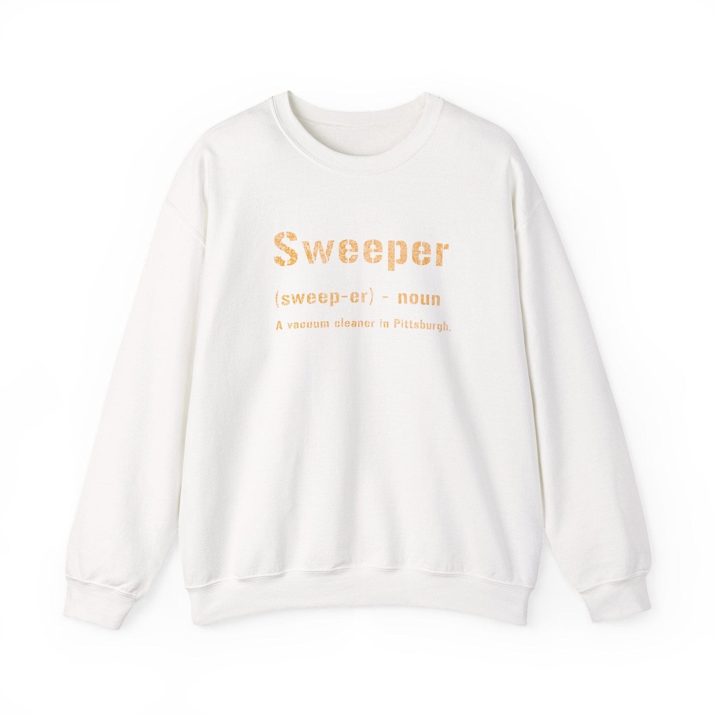 Sweeper Definition Sweatshirt - Pittsburghese Sweatshirt Yinzergear S White