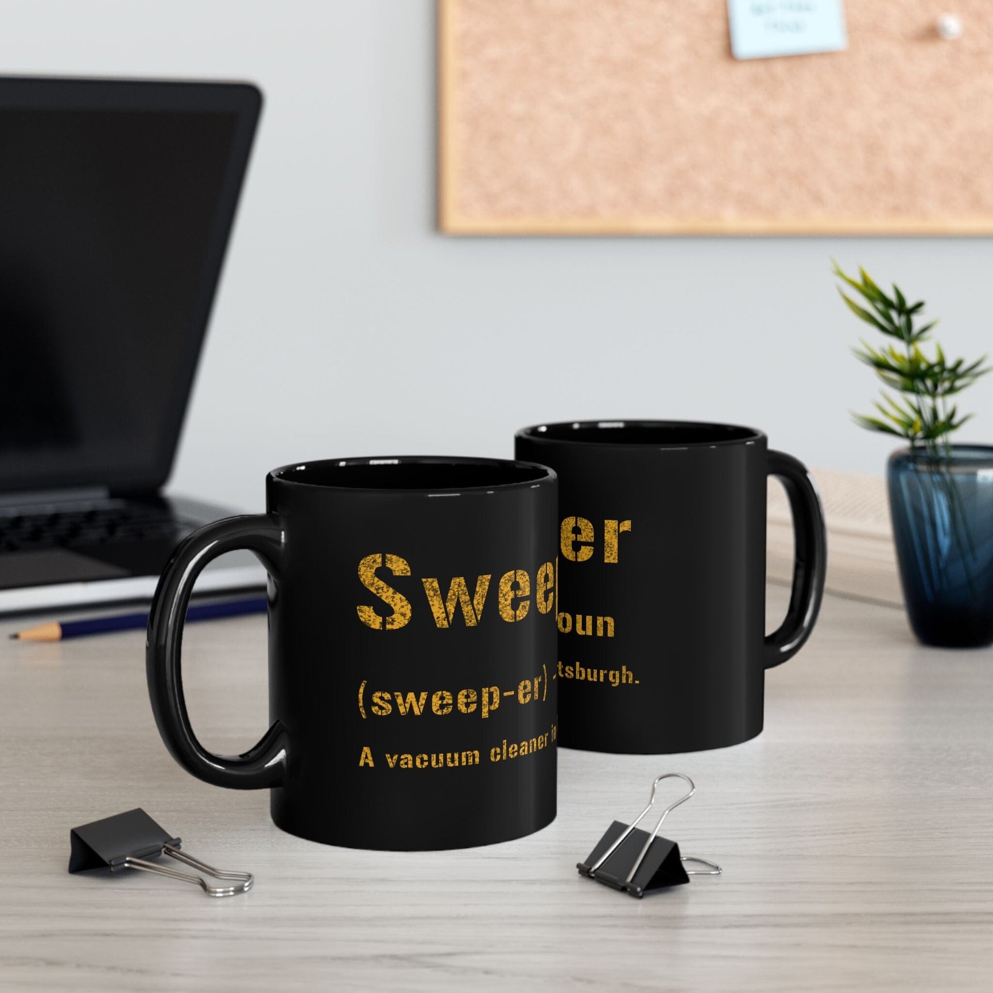 Sweeper Pittsburghese Coffee Mug – 11oz & 15oz Black & Gold Ceramic Mug | Microwave & Dishwasher Safe | Great Yinzer Gift Mug Printify