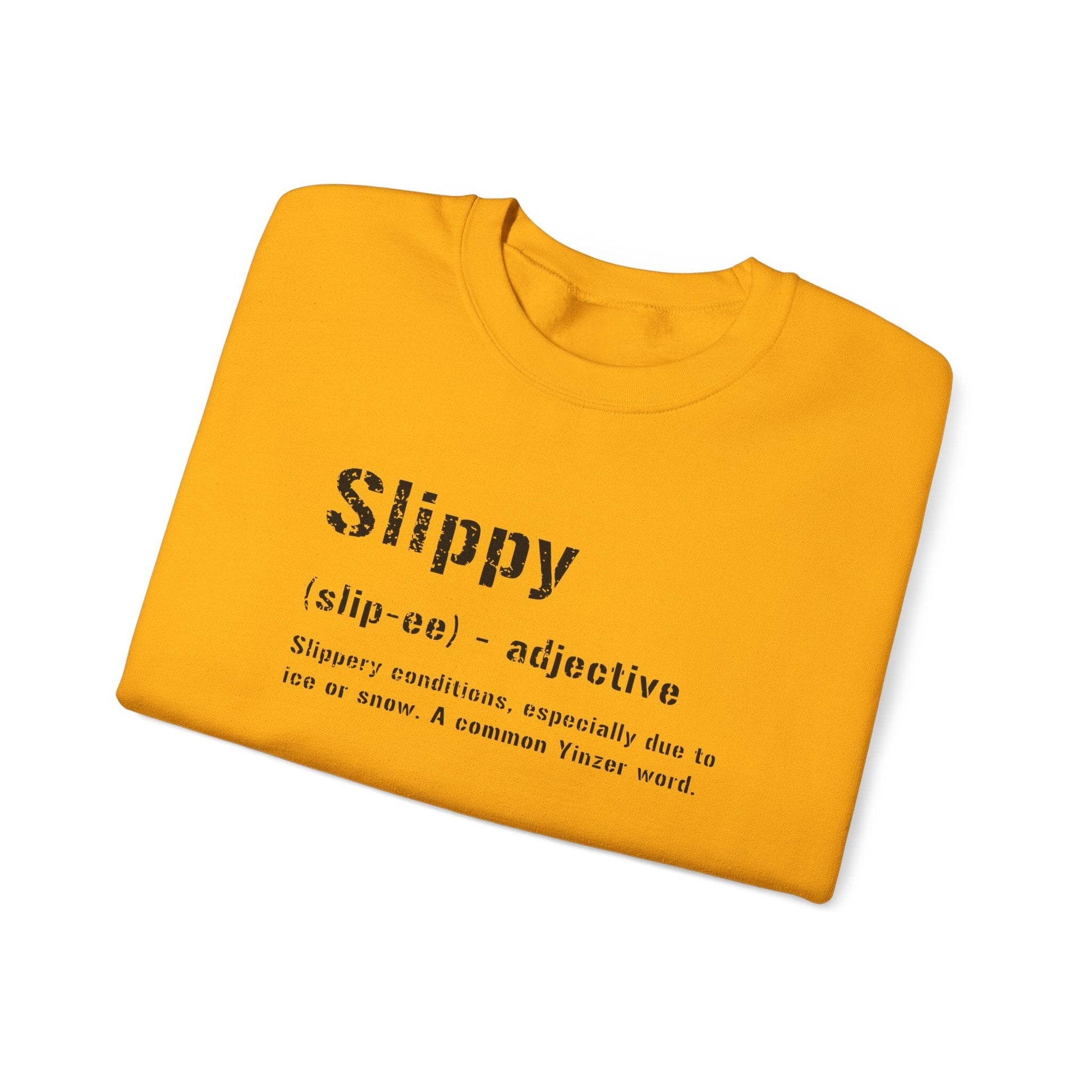 Slippy Pittsburghese Definition Crewneck Sweatshirt | Yinzergear Original | Cozy Black & Gold Style for Cold Days in the 'Burgh Sweatshirt Yinzergear