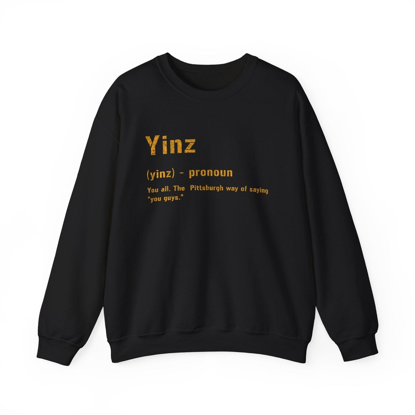 Yinz Definition Sweatshirt - Pittsburghese Sweatshirt Yinzergear S Black