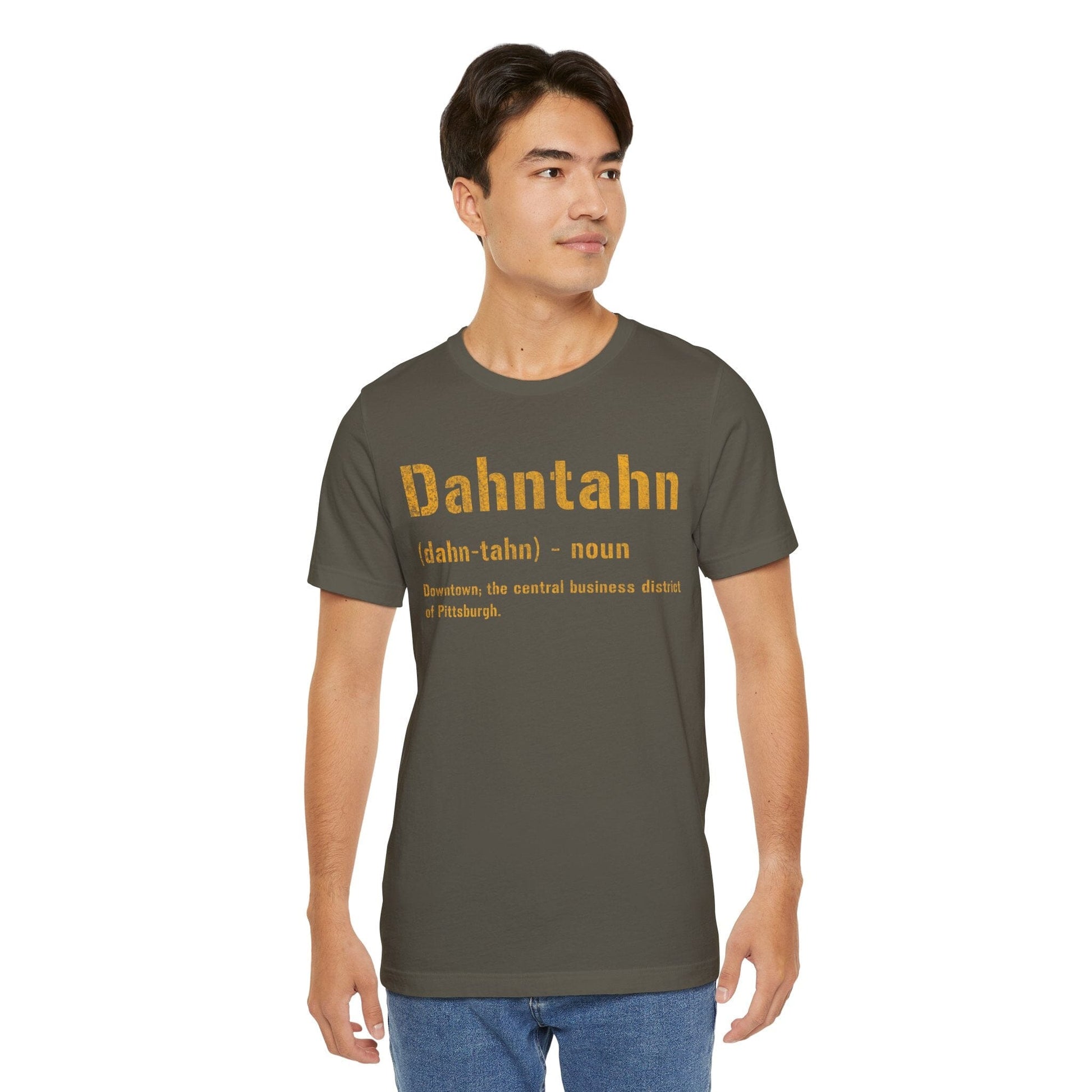 Dahntahn T-Shirt - Pittsburghese Tee | Gifts For Yinzers | Pittsburgh Clothing | Burgh Shirts T-Shirt Printify