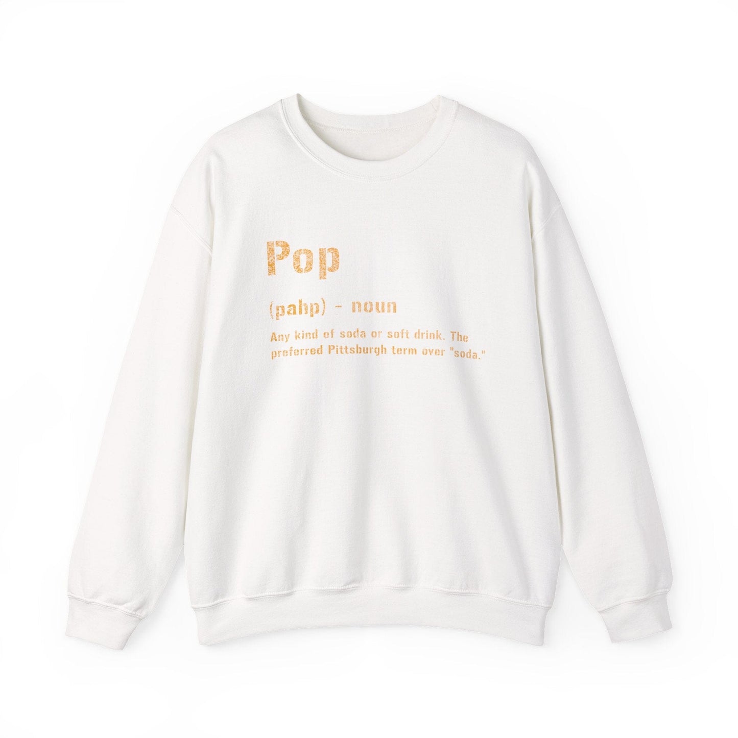 Pop Pittsburgh Crewneck Sweatshirt - Pittsburghese Gift Sweatshirt Yinzergear S White
