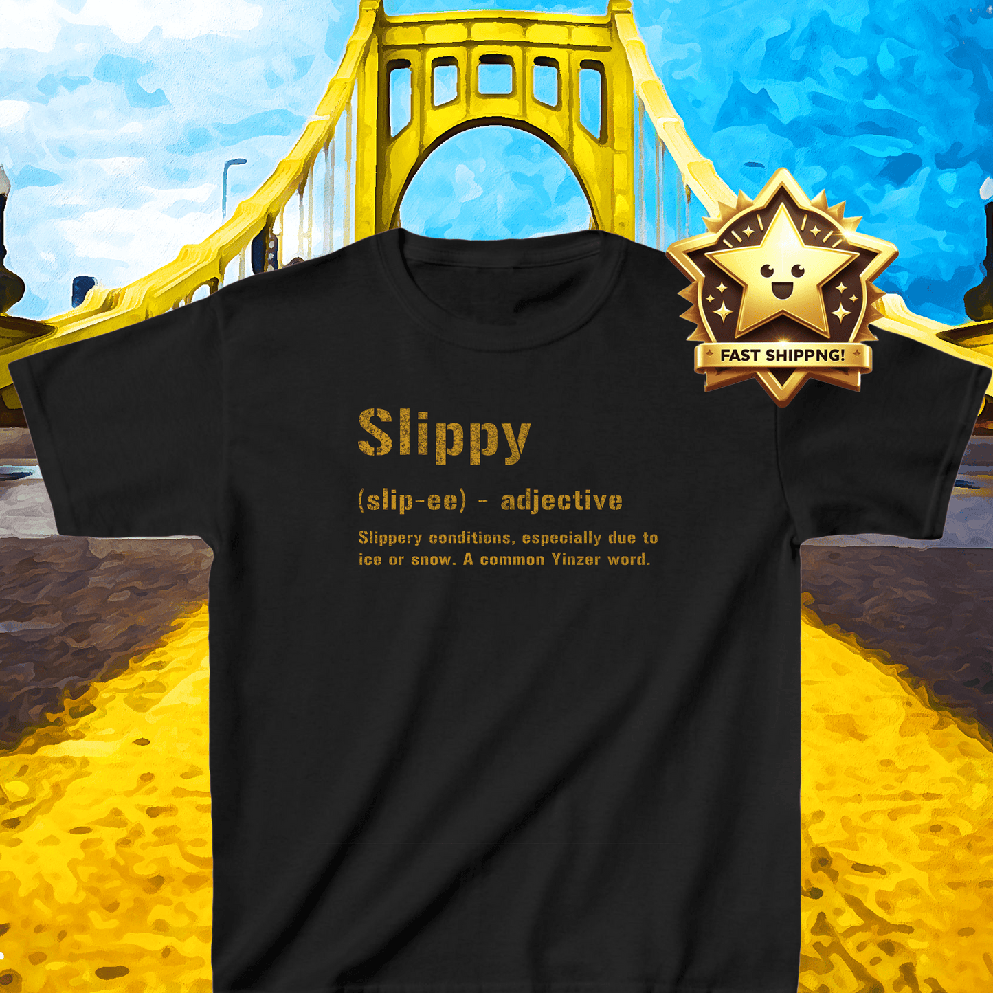 Slippy Pittsburghese Kids T-Shirt – Funny Yinzer Tee for Burgh Proud Kids, Pittsburghese Shirt Kids clothes Yinzergear