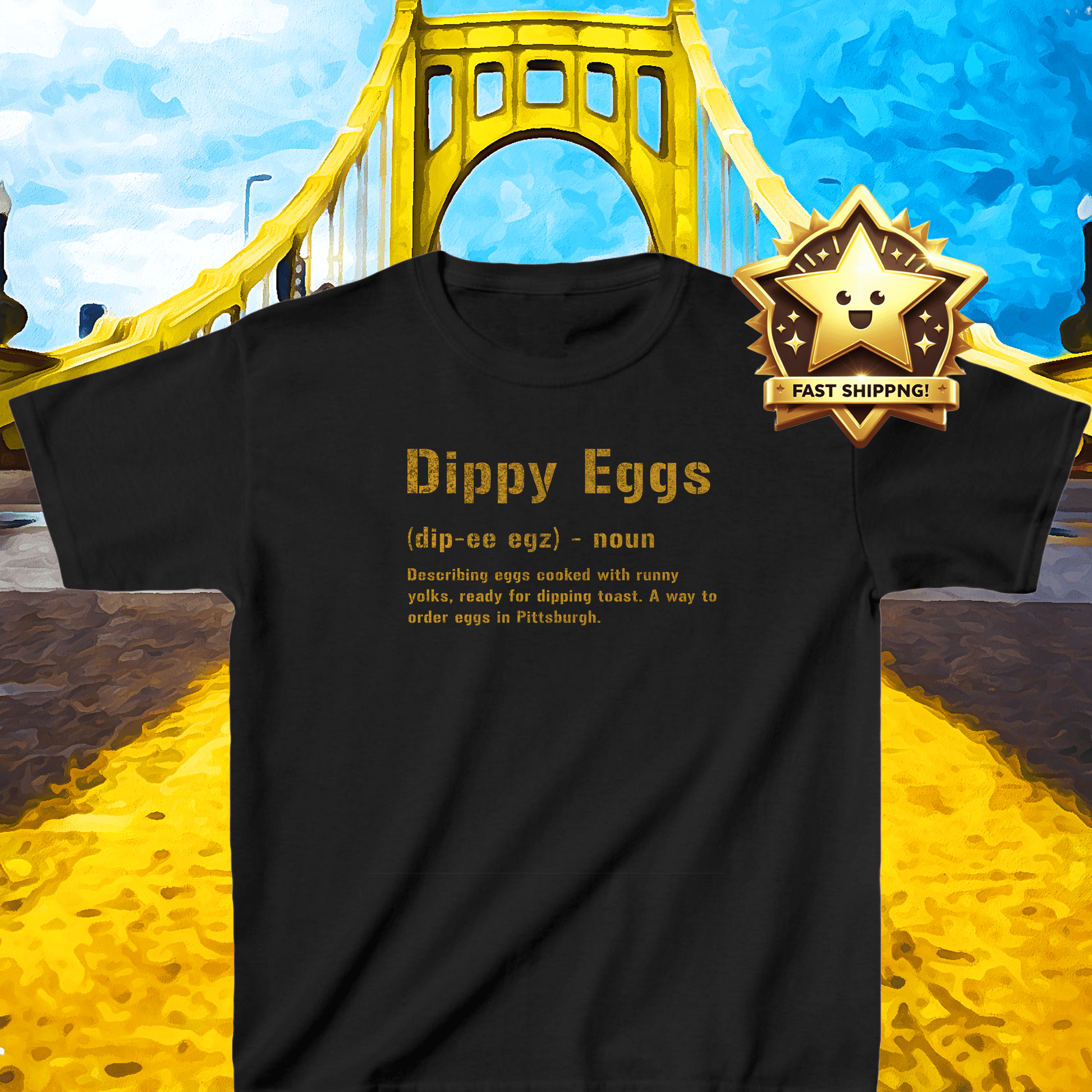 Dippy Eggs Kids Tee - Pittsburgh Yinzer Shirt - Steel City Kids clothes Printify