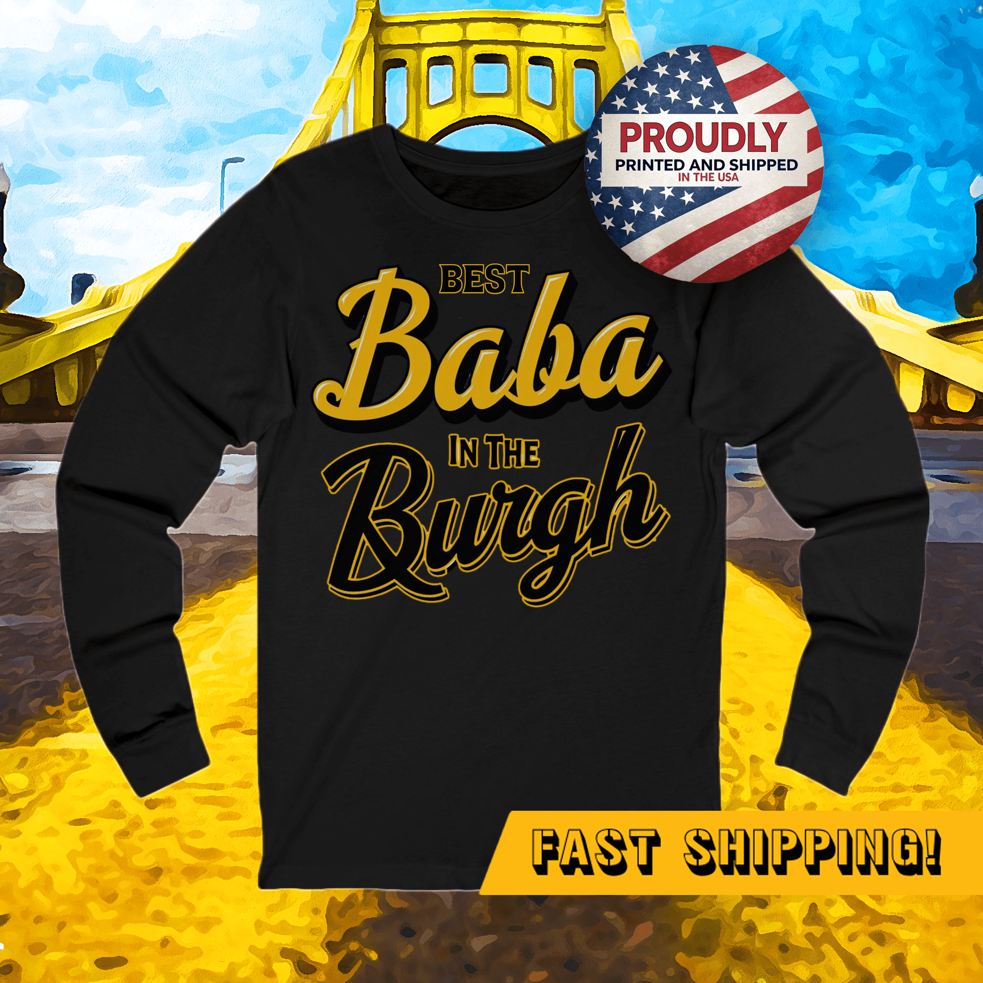 Best Baba in the Burgh Long Sleeve Tee - Pittsburgh Gift Long-sleeve Yinzergear