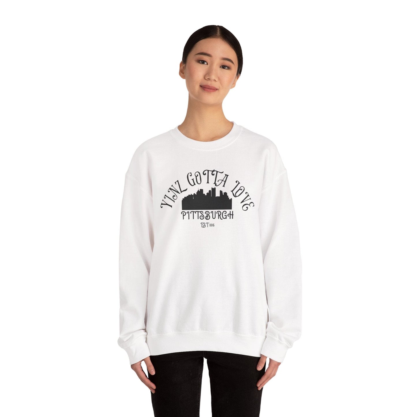 Yinz Gotta Love Pittsburgh Crewneck Sweatshirt - Steel City Sweatshirt Yinzergear
