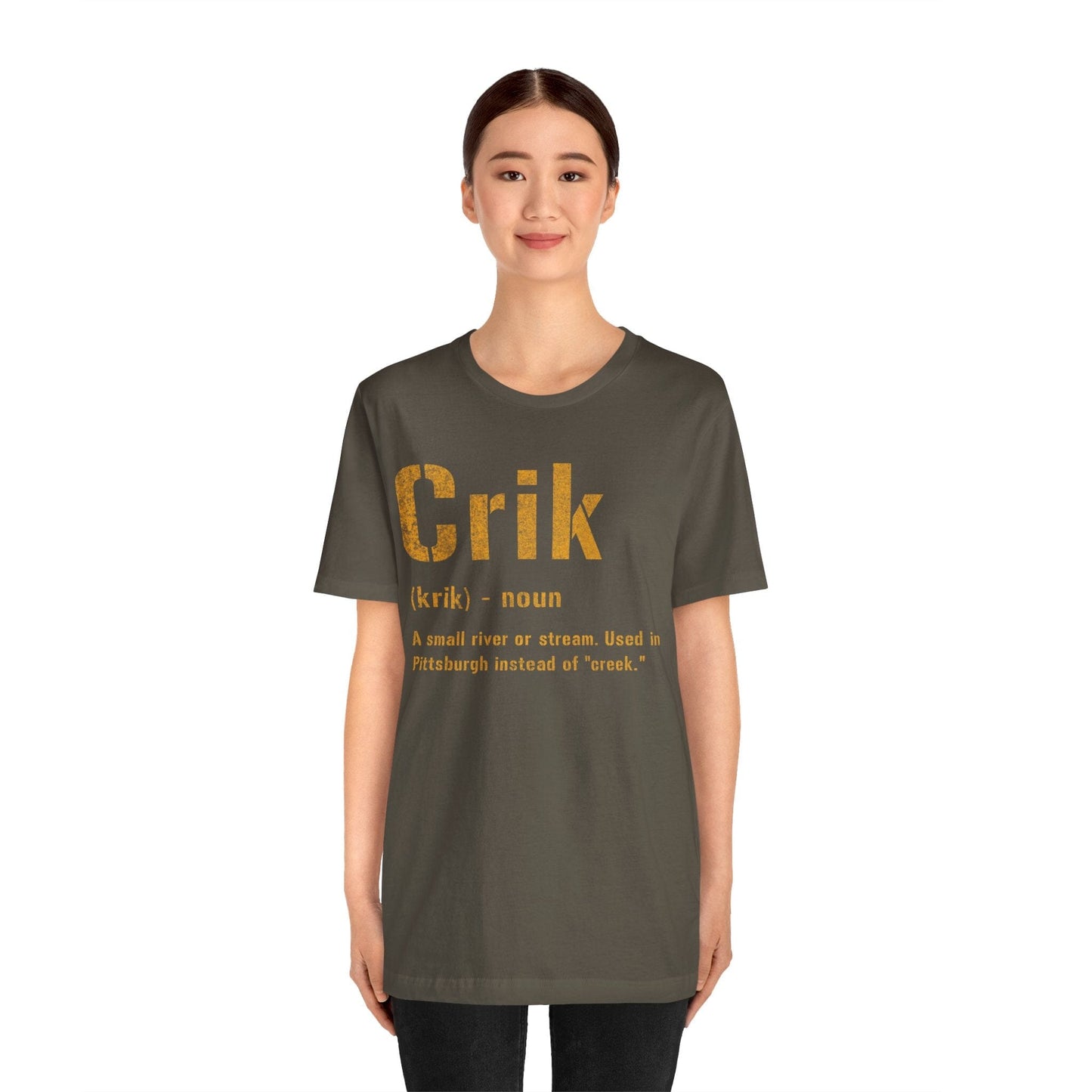 Crik T-Shirt | Pittsburghese Shirt | Great Yinzer Gift | Pittsburgh Tee | Steel City Clothing T-Shirt Yinzergear