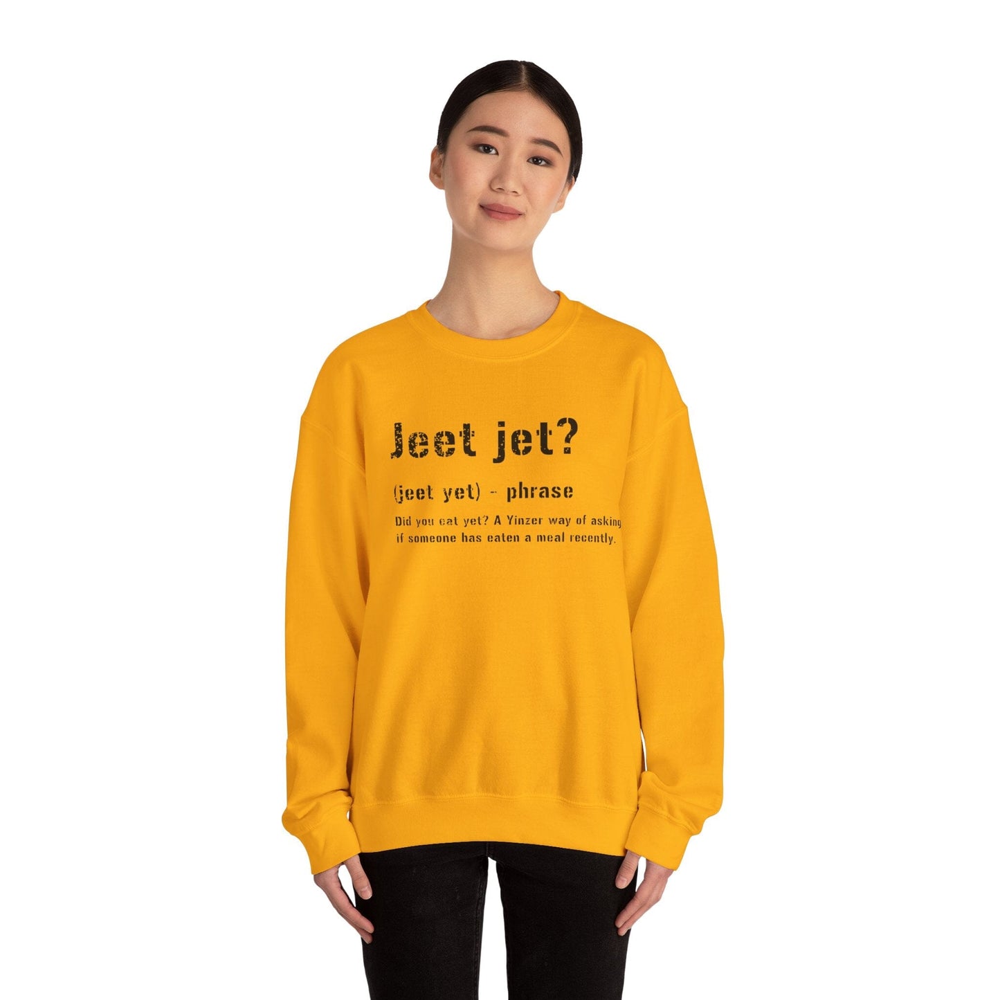 Jeet Jet Pittsburghese Crewneck Sweatshirt – Funny Yinzer Pullover for Cold Weather, Burgh Proud Apparel, Steel City Gift Sweatshirt Printify