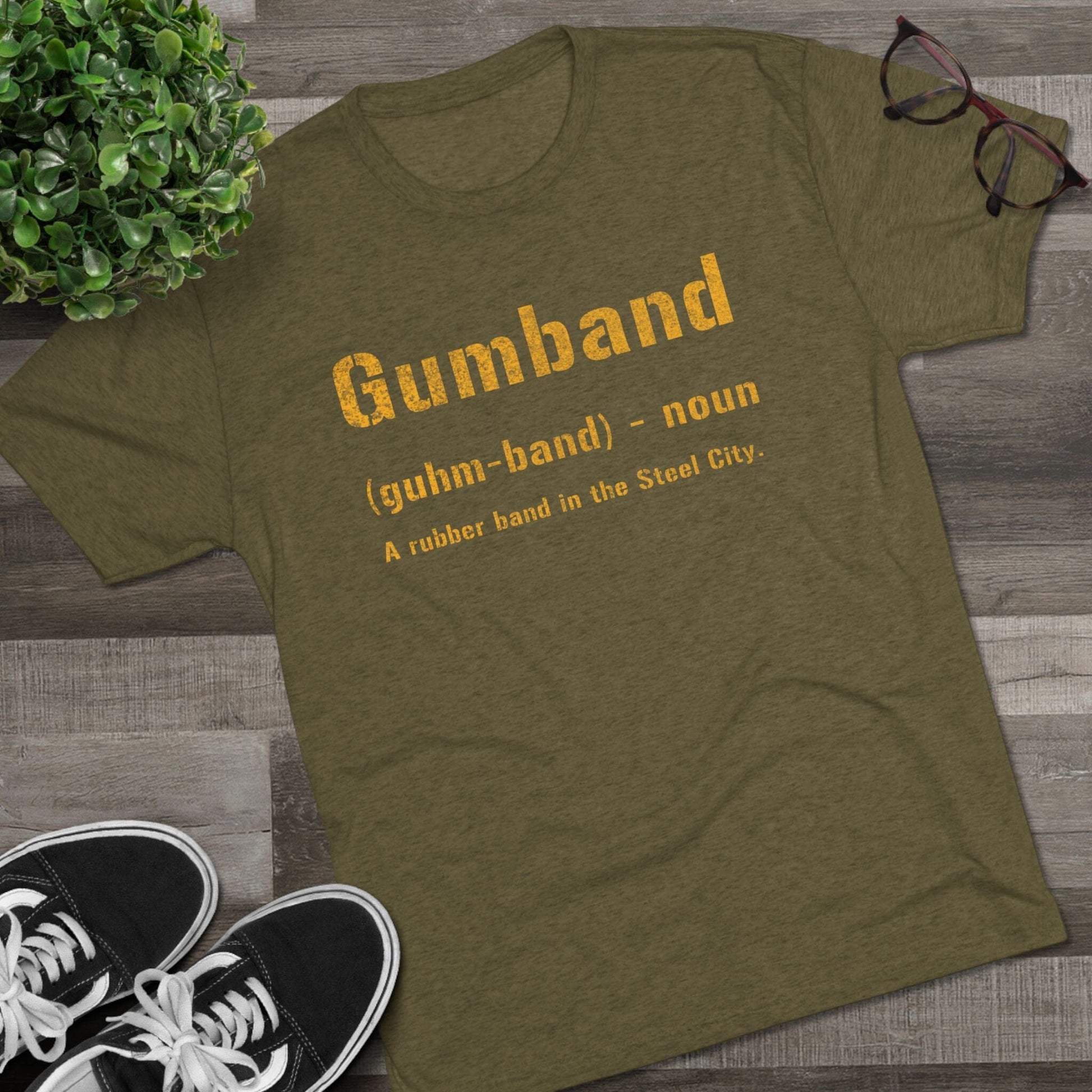Gumband T-Shirt - Pittsburghese Tri-Blend - Steel City T-Shirt Printify