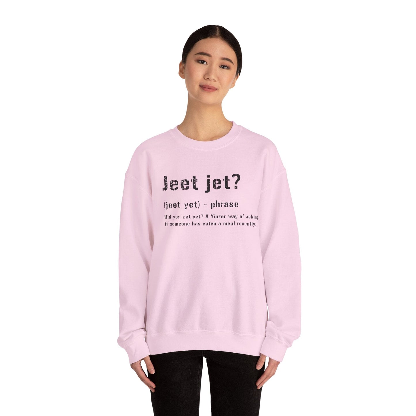 Jeet Jet Pittsburghese Crewneck Sweatshirt – Funny Yinzer Pullover for Cold Weather, Burgh Proud Apparel, Steel City Gift Sweatshirt Printify