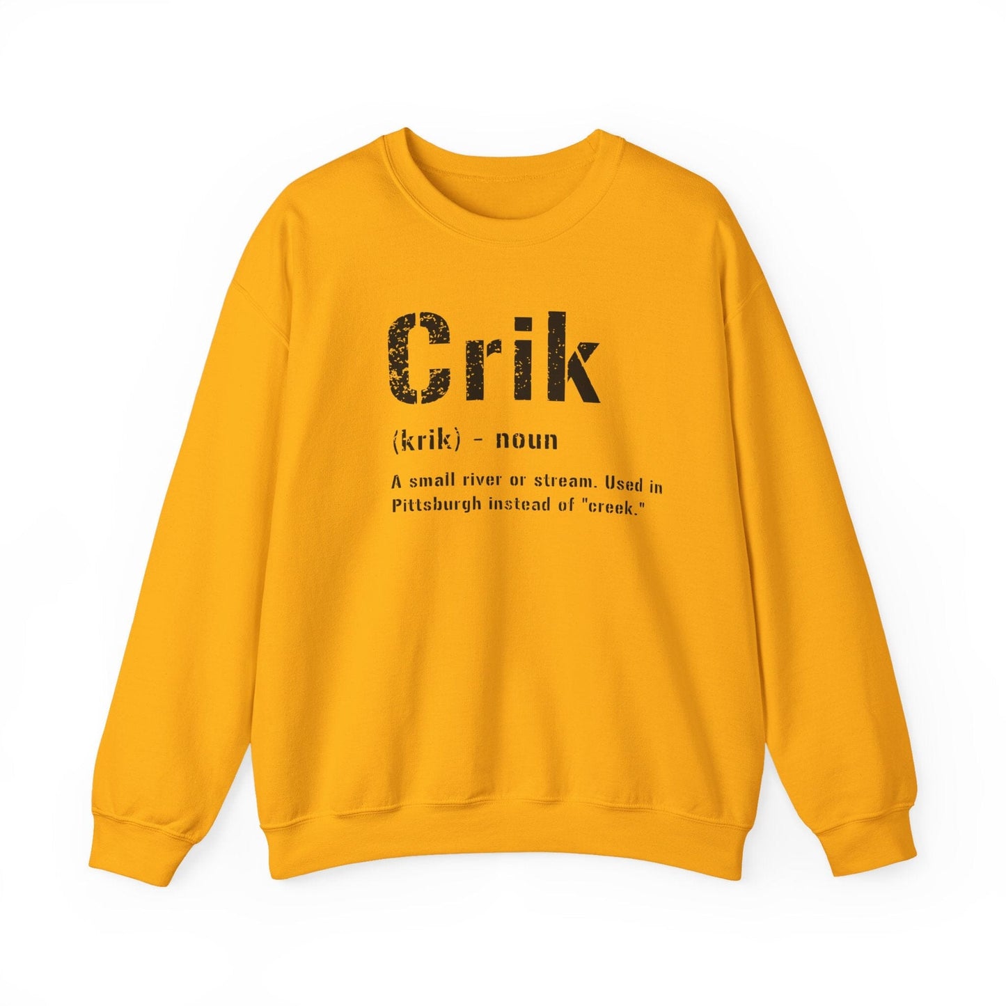 Crik Definition Sweatshirt - Pittsburghese Crewneck Sweatshirt Yinzergear S Gold