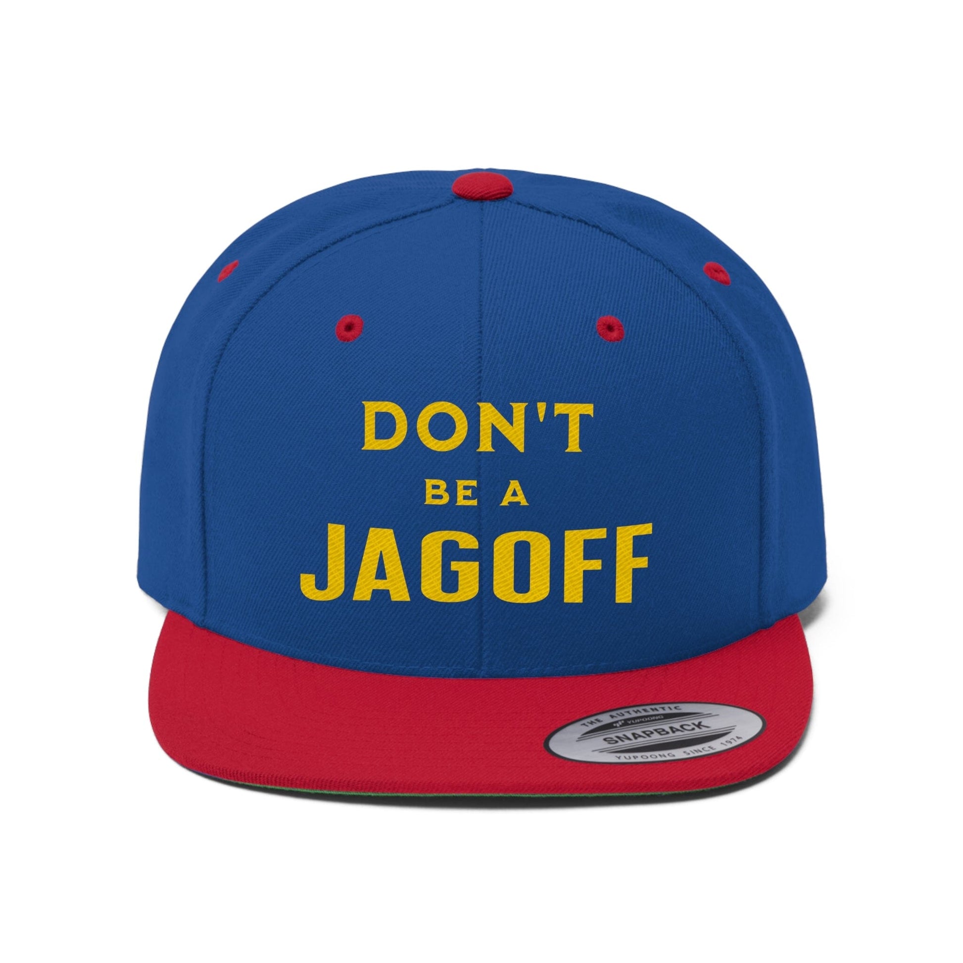 Don't Be a Jagoff Hat Flat Bill Hats Printify