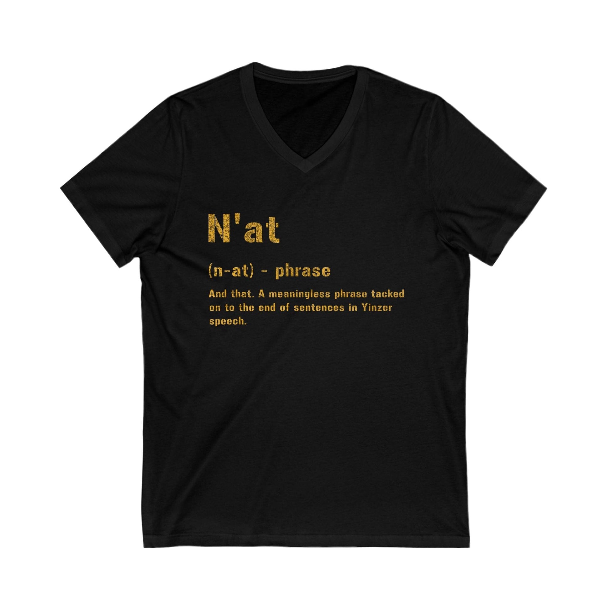 N'at Pittsburgh V-Neck Tee - Yinzer Pittsburghese Shirt V-neck Printify S Black