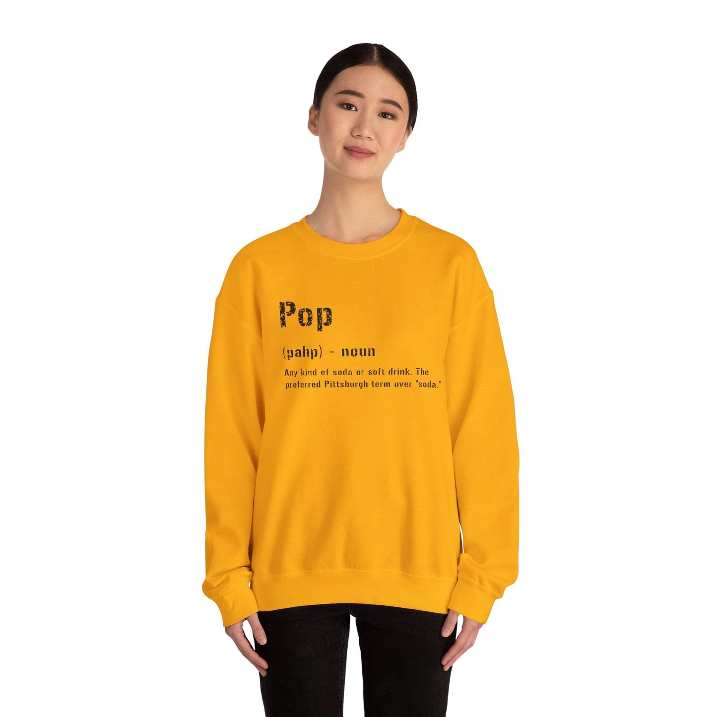 Pop Pittsburgh Crewneck Sweatshirt - Pittsburghese Gift Sweatshirt Yinzergear