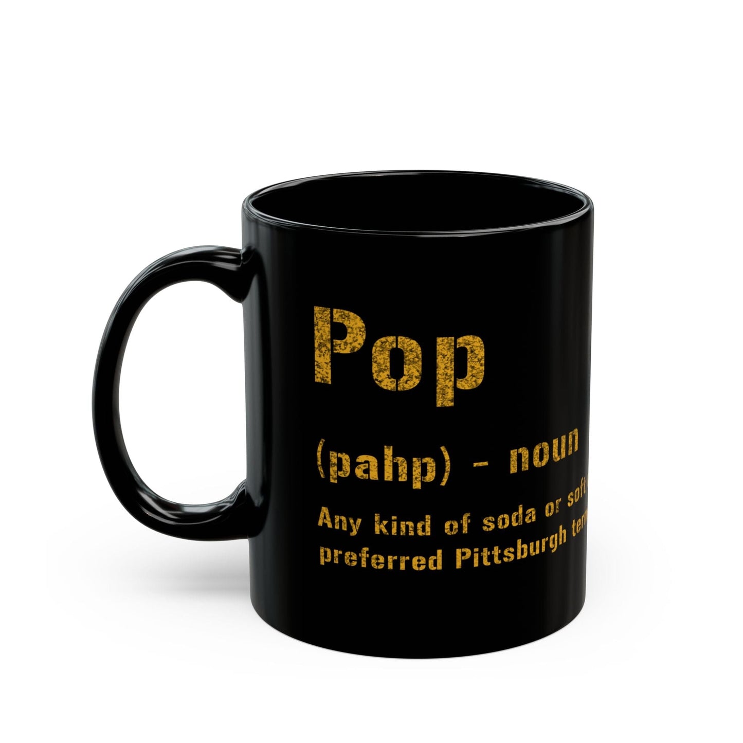 Pop Pittsburghese Definition Coffee Mug – Pittsburghese Black and Gold 11oz & 15oz | Yinzer Gift Mug Mug Printify 11oz