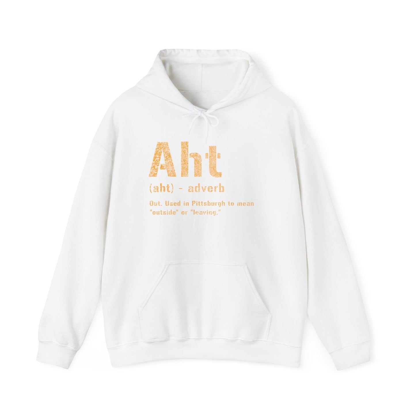 Aht Hoodie - Pittsburghese Definition - Steel City Humor Hoodie Printify White S