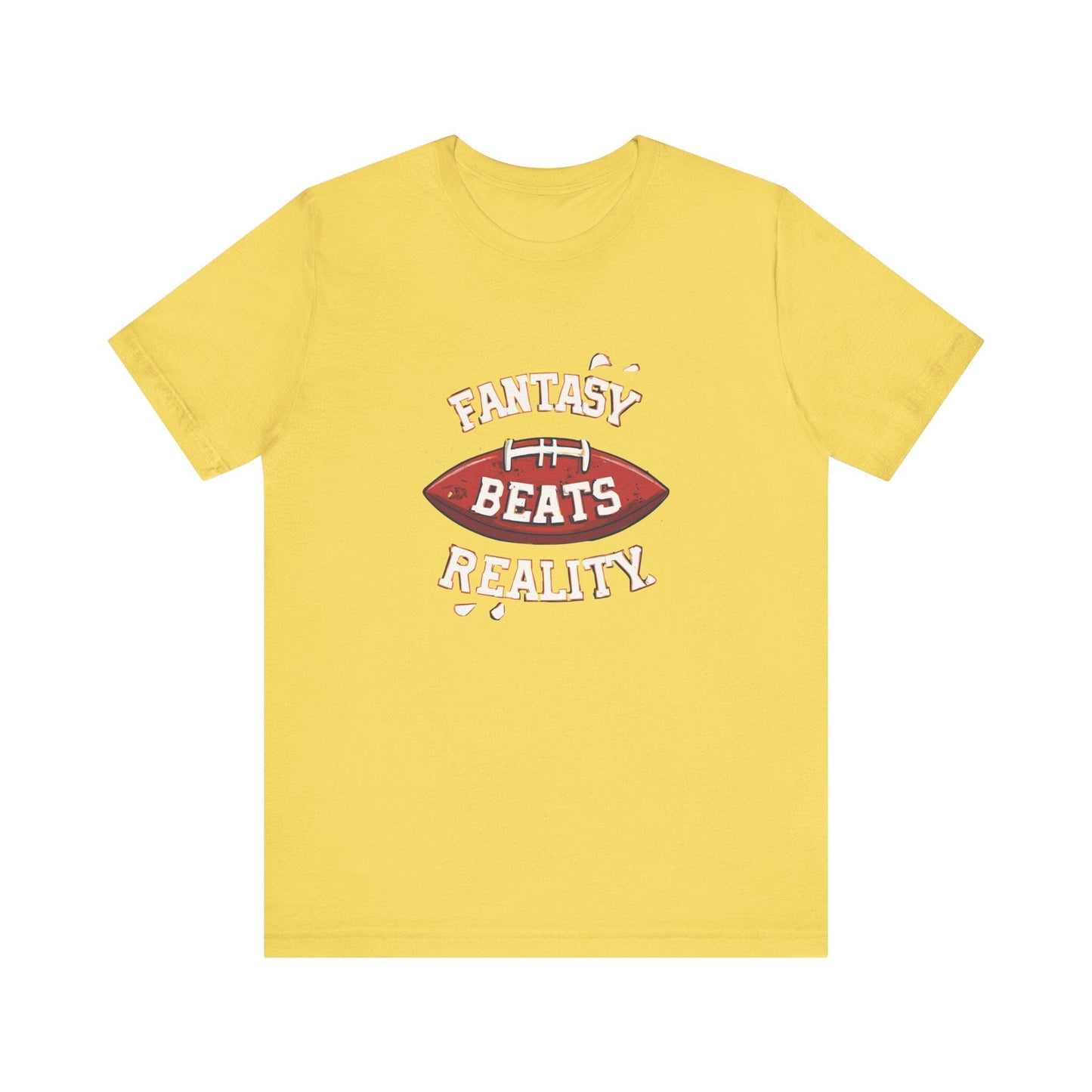 Fantasy Beats Reality Football T-Shirt - Game Day Tee T-Shirt Printify Maize Yellow XS