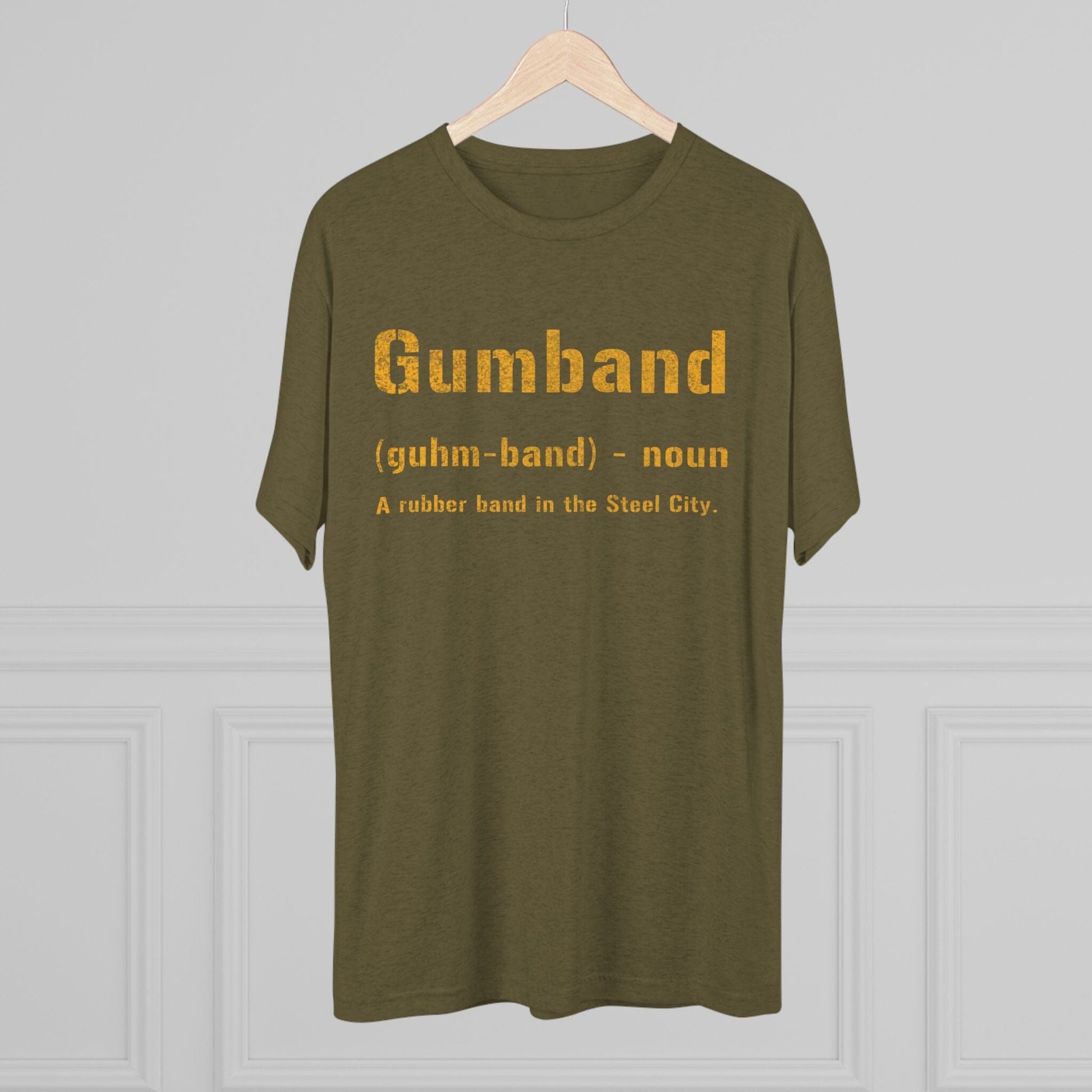 Gumband T-Shirt - Pittsburghese Tri-Blend - Steel City T-Shirt Printify