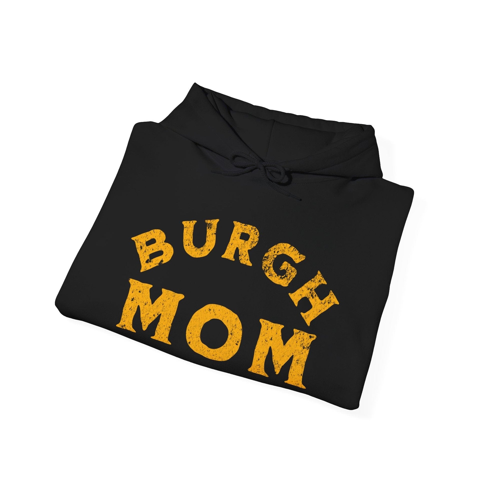 Burgh Mom Hoodie - Pittsburgh Mom Sweatshirt Gift Hoodie Printify