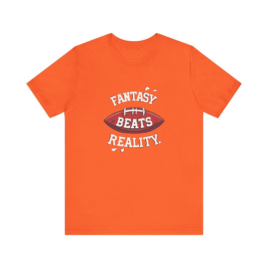 Fantasy Beats Reality Football T-Shirt - Game Day Tee T-Shirt Printify Orange XS
