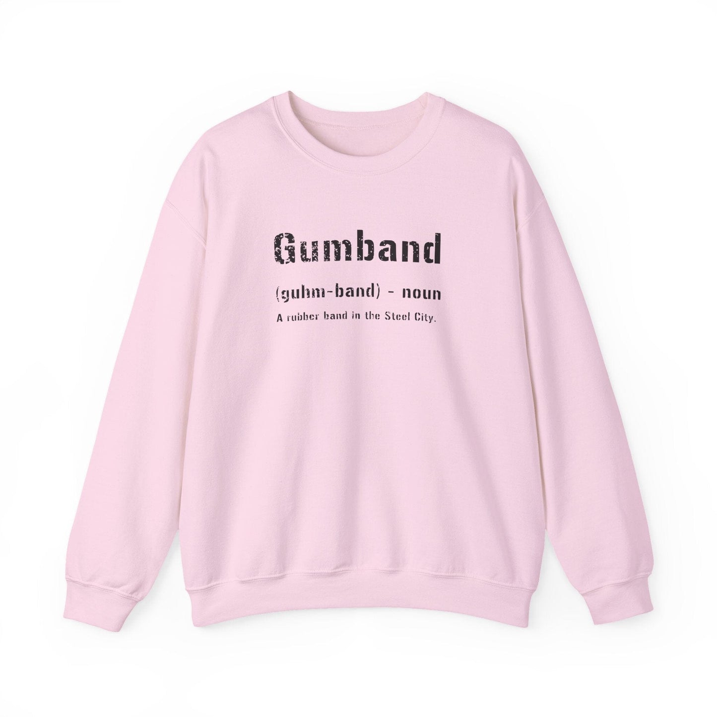Gumband Definition Sweatshirt - Pittsburghese Sweatshirt Yinzergear S Light Pink