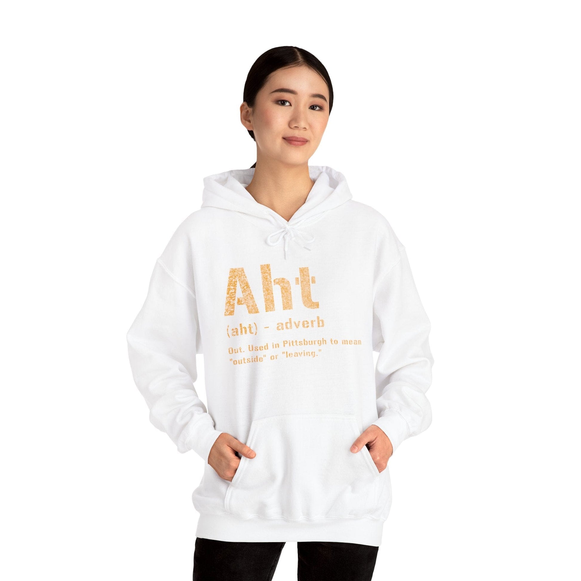 Aht Hoodie - Pittsburghese Definition - Steel City Humor Hoodie Printify