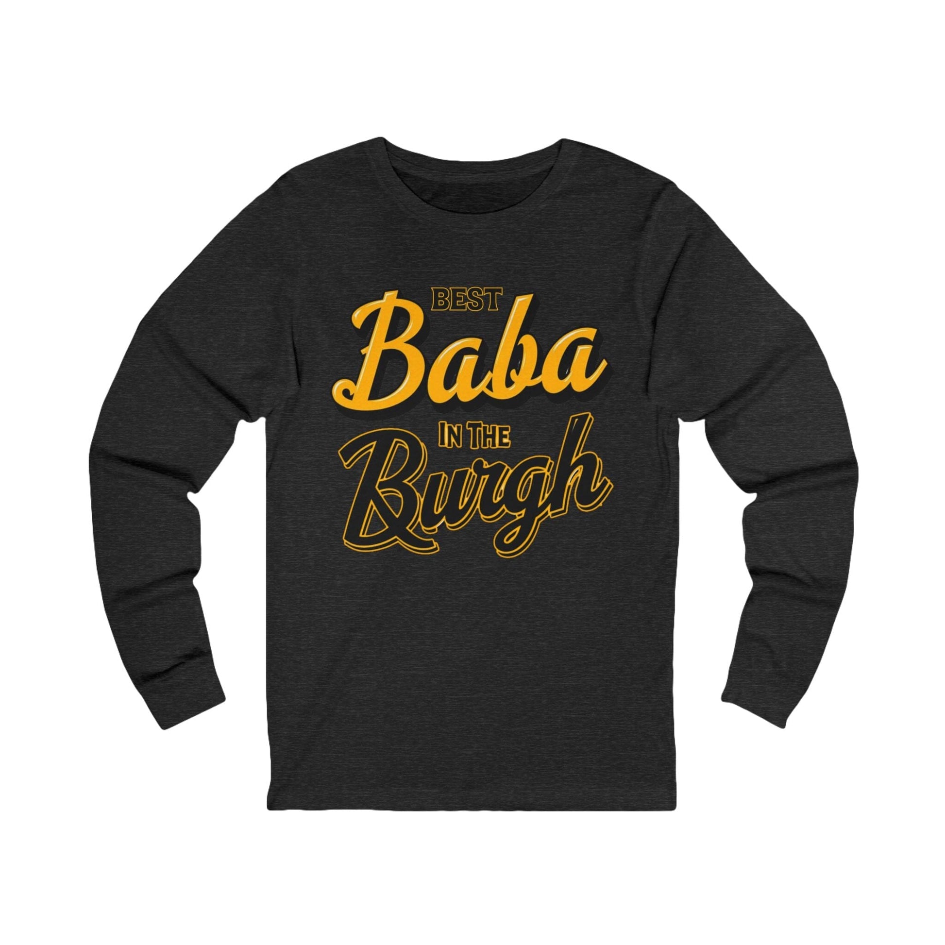 Best Baba in the Burgh Long Sleeve Tee - Pittsburgh Gift Long-sleeve Yinzergear S Dark Grey Heather