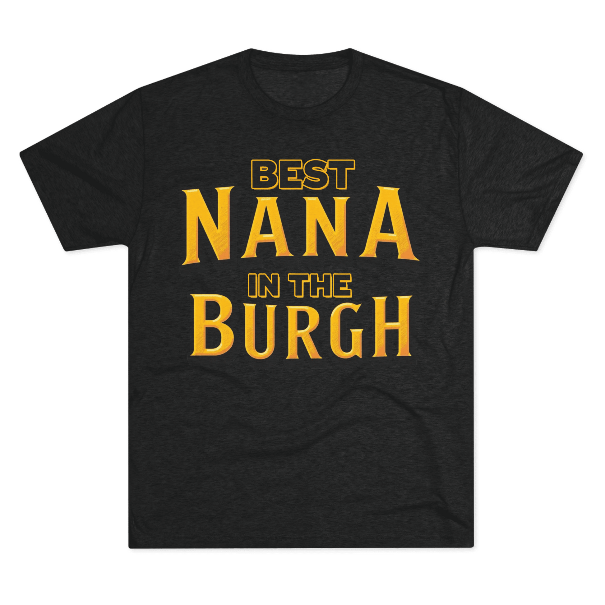 Nana Tri-Blend Tee - Pittsburgh Grandma Gift - Burgh T-Shirt Yinzergear S Tri-Blend Vintage Black