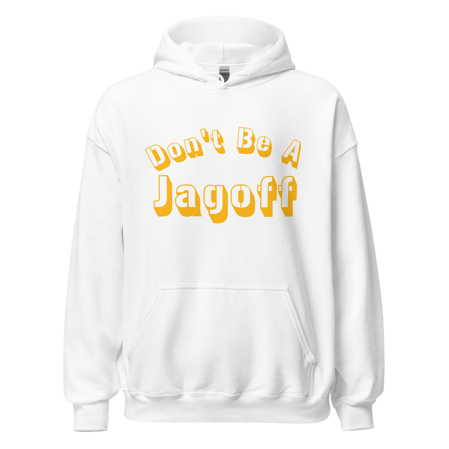 Don’t Be A Jagoff Hoodie Yinzergear White S