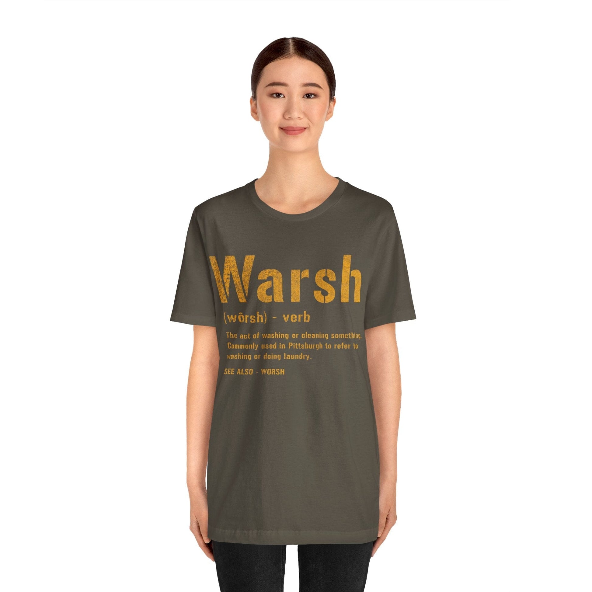 Warsh T-Shirt - Pittsburghese Tee - Pittsburgh Proud T-Shirt Printify 