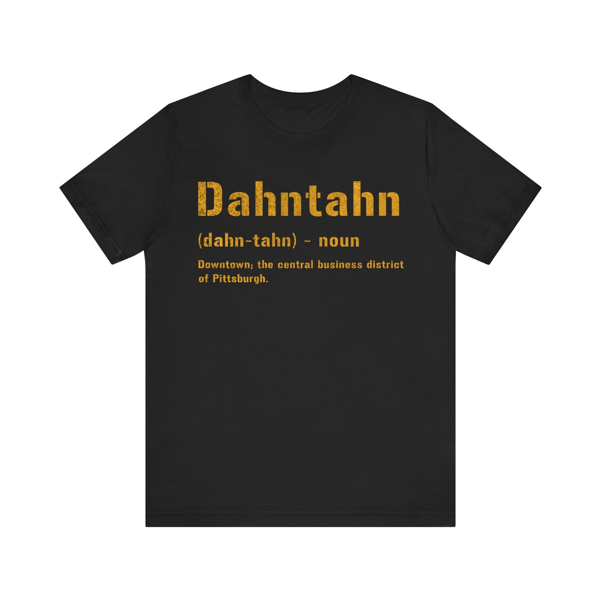 Dahntahn Pittsburghese definition tee on black tee | Yinzergear