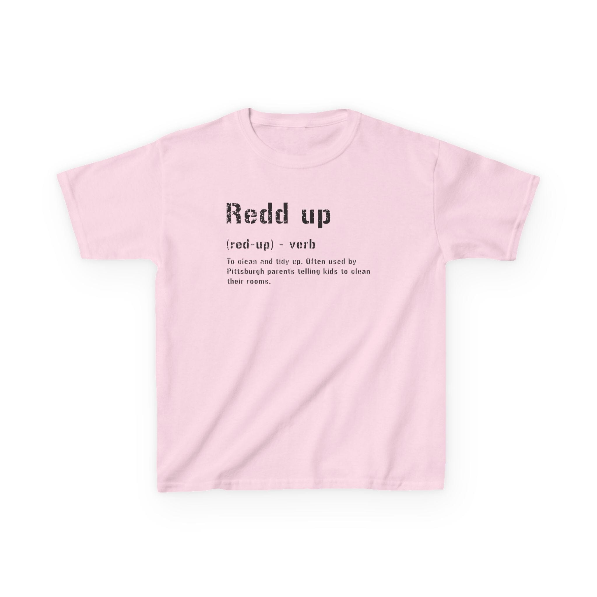 Redd Up Pittsburghese kids T-shirt on pink kids shirt | Yinzergear