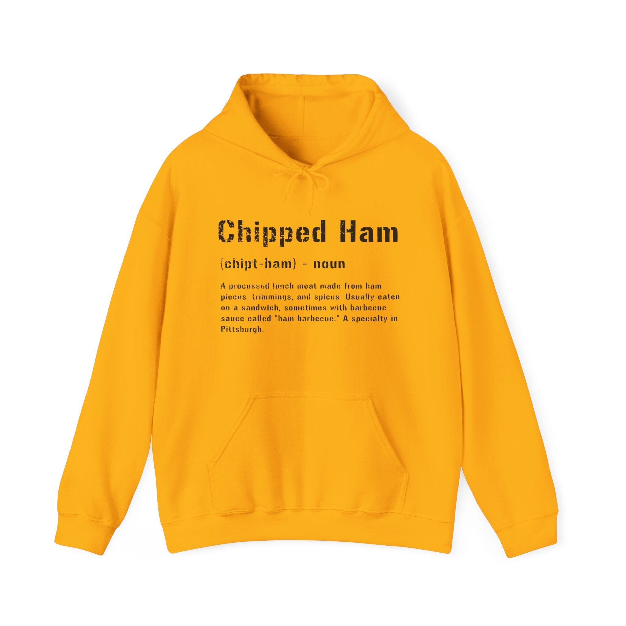 Chipped Ham Hoodie Pittsburgh hoodie on gold hoodie | Yinzergear