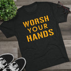 Worsh Your Hands Tri-Blend T-Shirt product image mockup view | Yinzergear