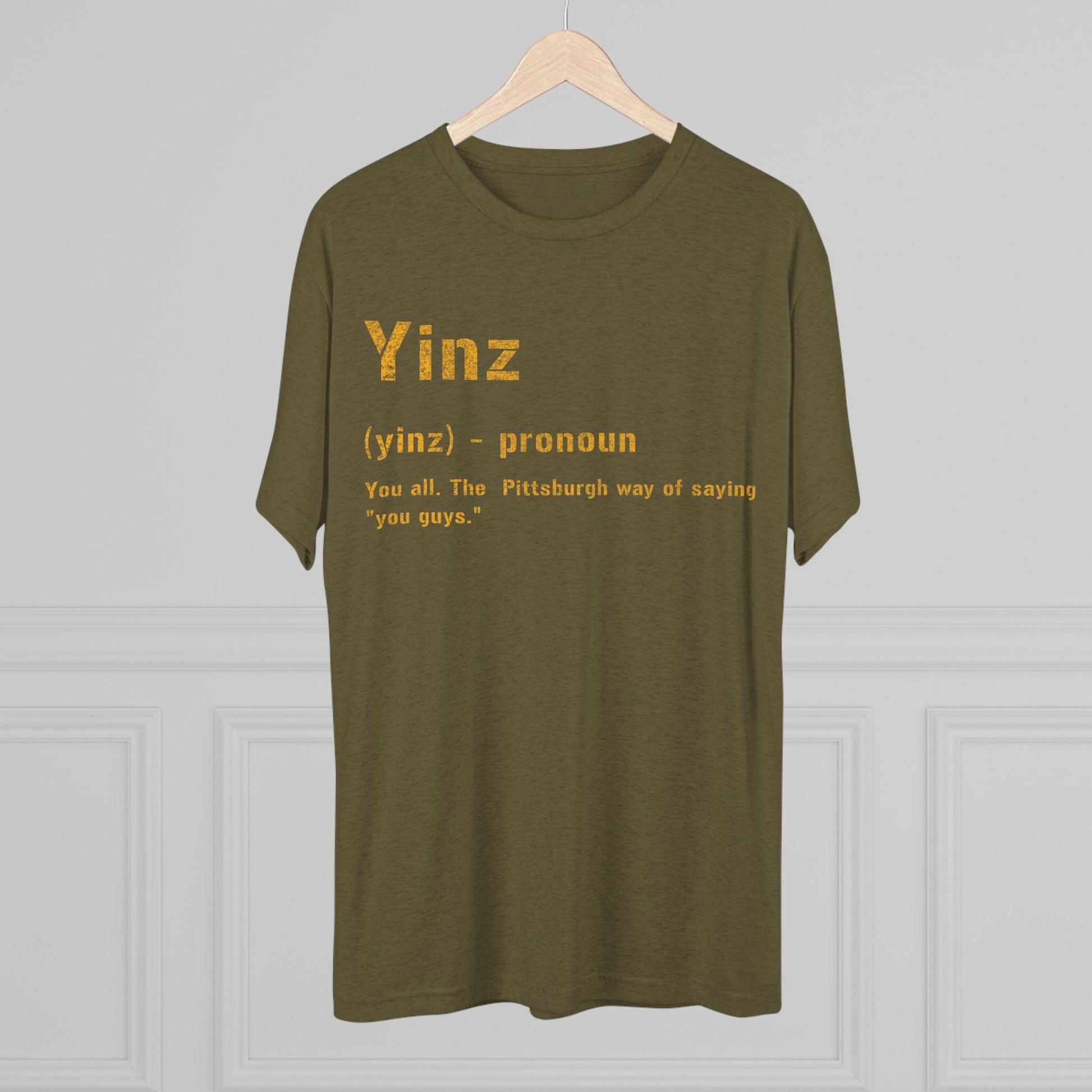 Yinz Tri-Blend Shirt - Pittsburgh Yinzer Tee T-Shirt Printify 