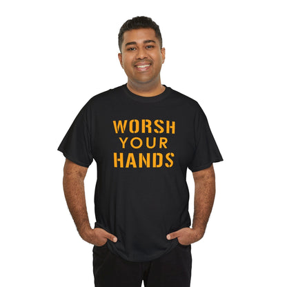 Worsh Your Hands Yinzer T-Shirt - Pittsburgh Funny Gift T-Shirt Printify 