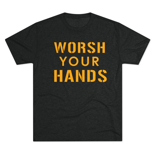Worsh Your Hands Tri-Blend Tee - Pittsburgh Funny Shirt T-Shirt Printify S Tri-Blend Vintage Black 