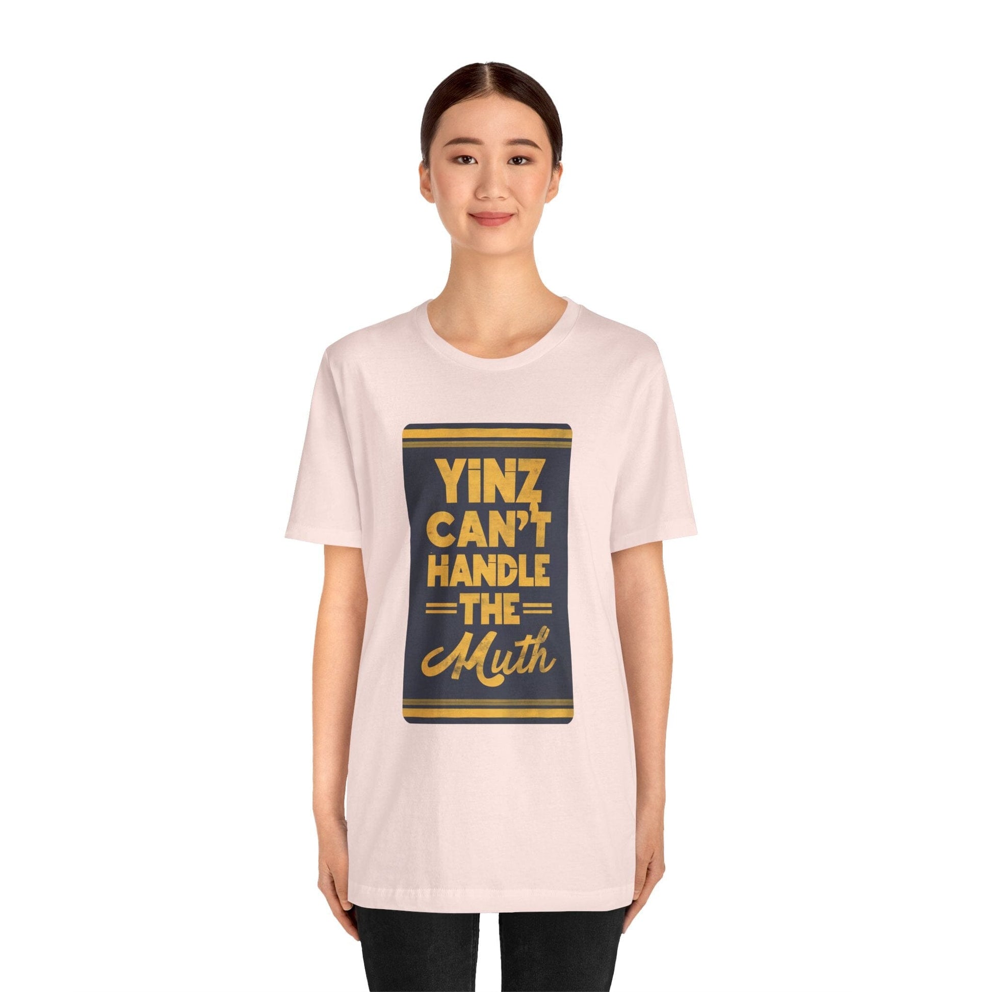 Yinz Can't Handle the Muth T-Shirt T-Shirt Yinzergear 