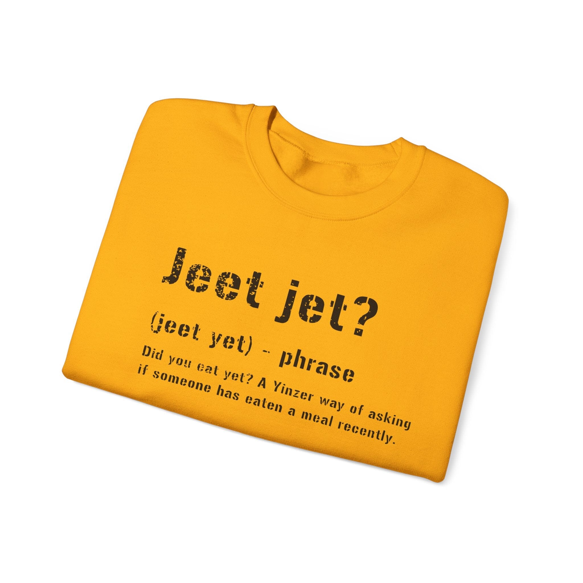 Jeet Jet Pittsburghese Sweatshirt product image alternate view 8 | Yinzergear