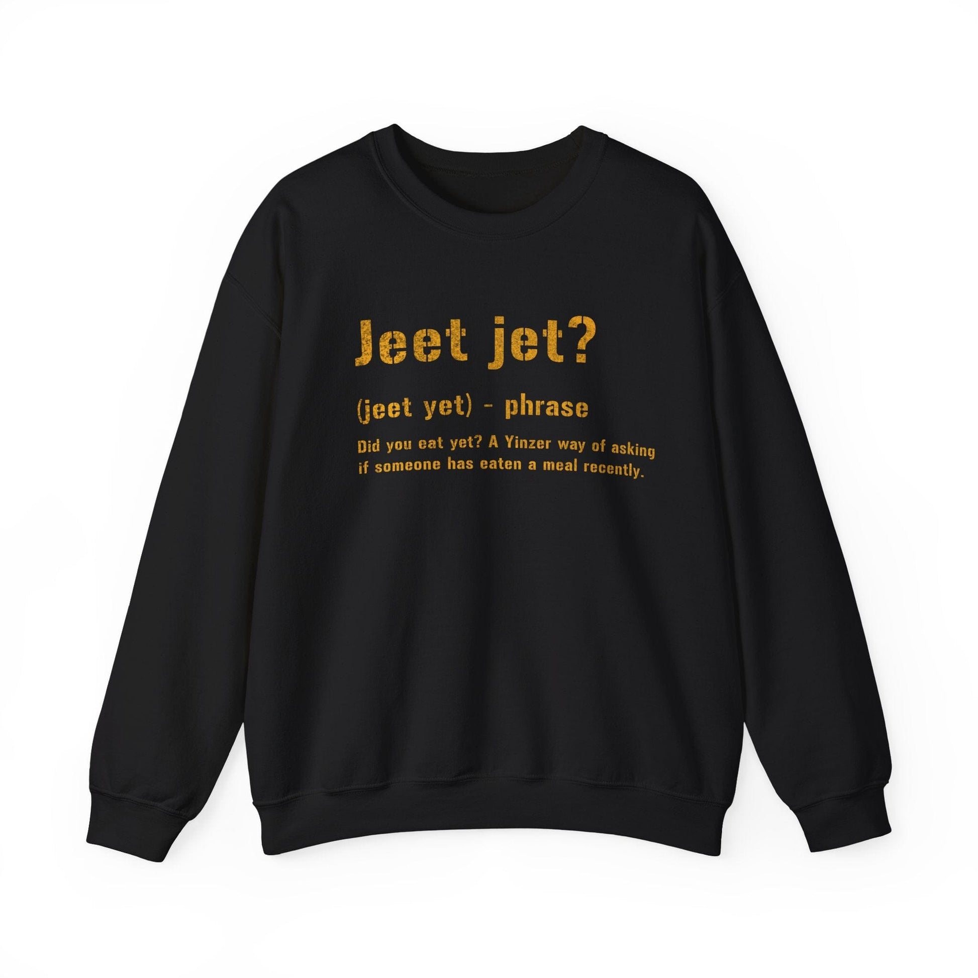 Jeet Jet Pittsburghese Crewneck Sweatshirt – Funny Yinzer Pullover for Cold Weather, Burgh Proud Apparel, Steel City Gift Sweatshirt Printify S Black 