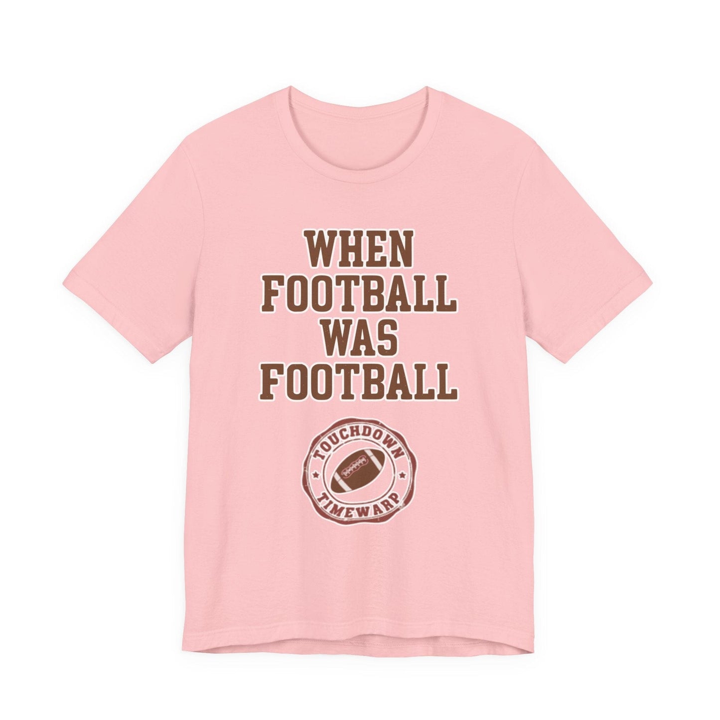 When Football Was Football T-Shirt - Touchdown Timewarp T-Shirt Printify 