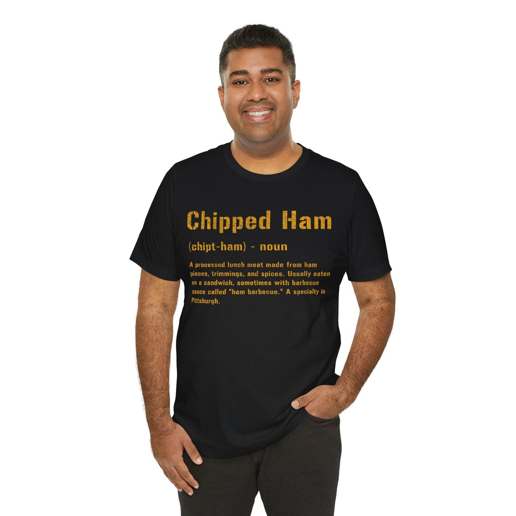 Chipped Ham Pittsburghese T-Shirt product image alternate view 7 | Yinzergear